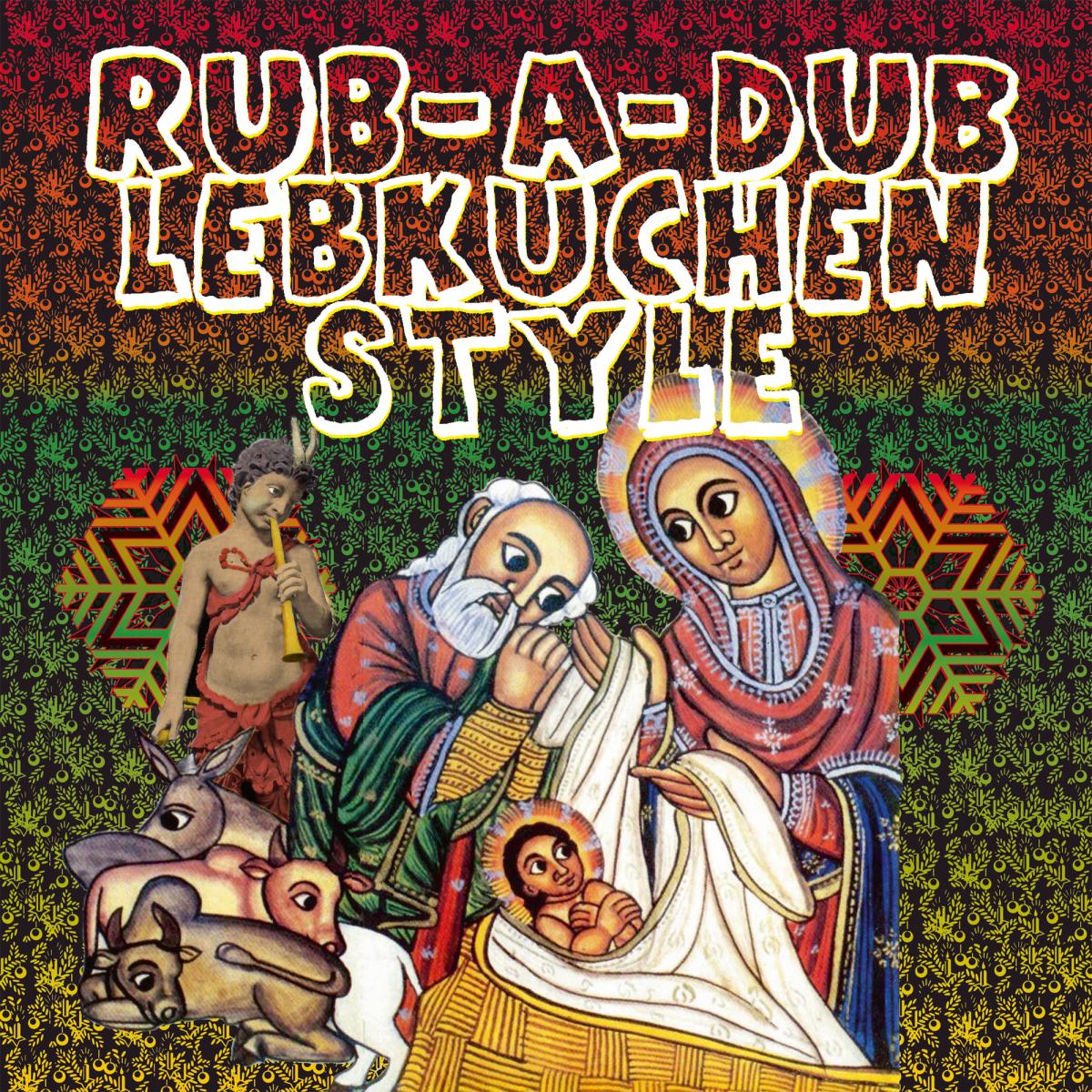 Rub-A-Dub Lebkuchen Style