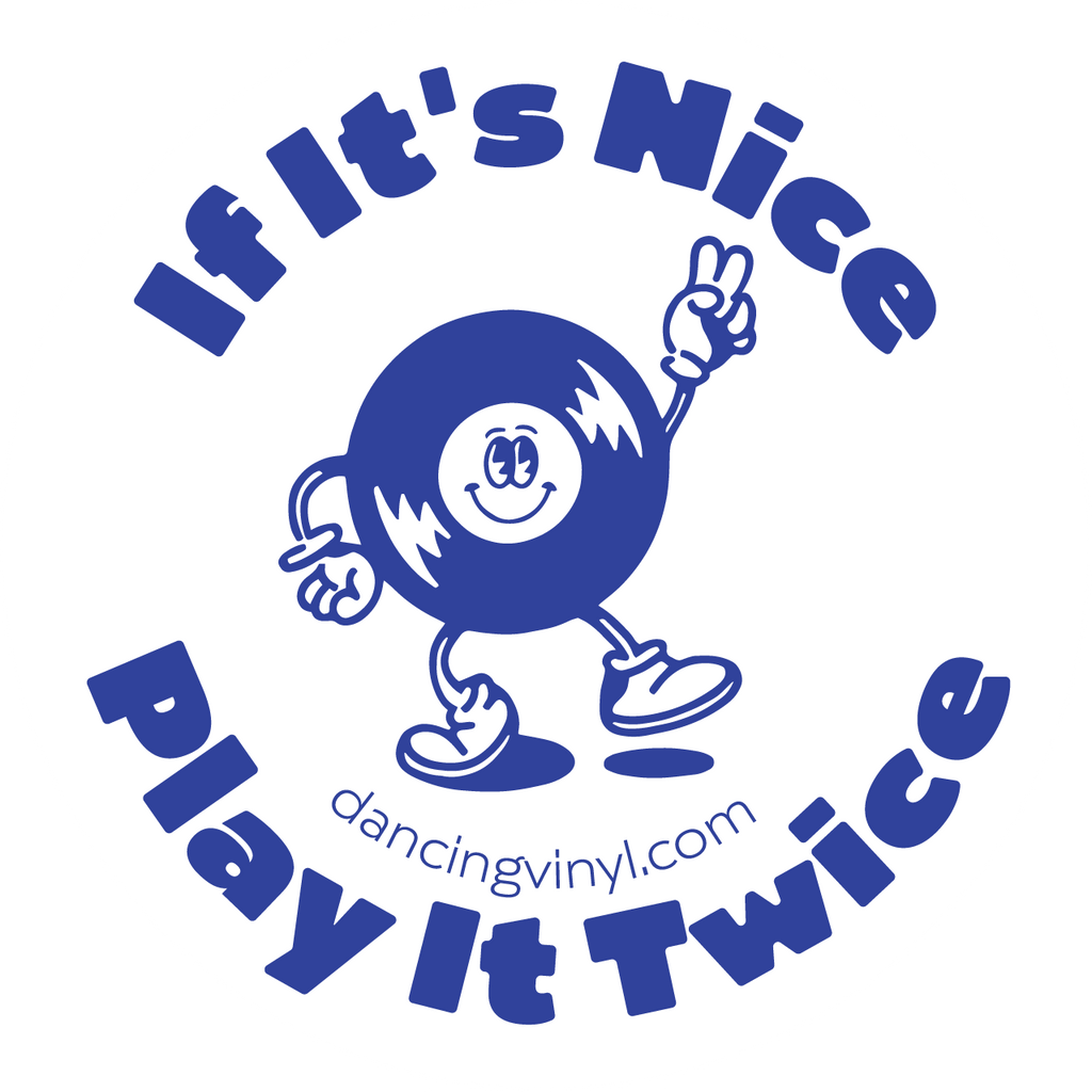 Dancing Vinyl Stickers — If It’s Nice Play It Twice
