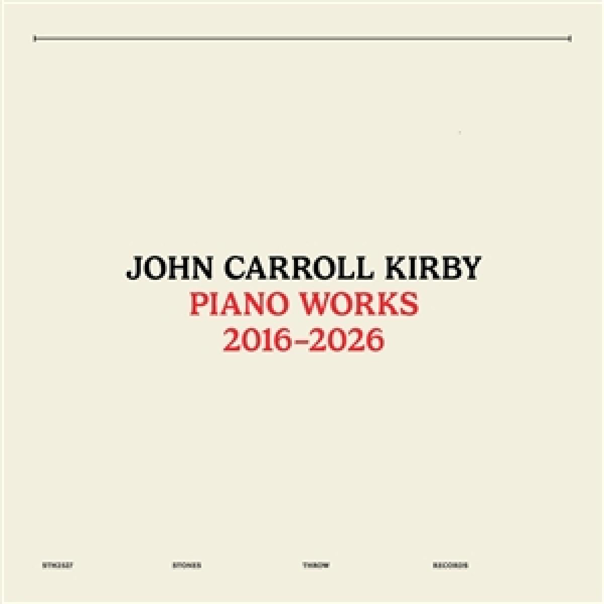 PIANO WORKS 2016-2026