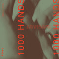 1000 Hands: A Percussion Mixtape (TAPE)