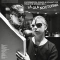 LA OLA NOCTURNA (DEVIANT POP FROM THE SPANISH 80'S) LP 2x12"