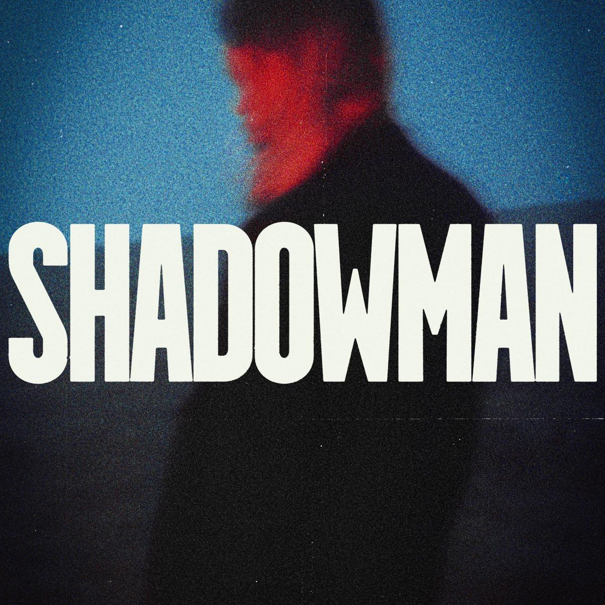 Shadowman LP