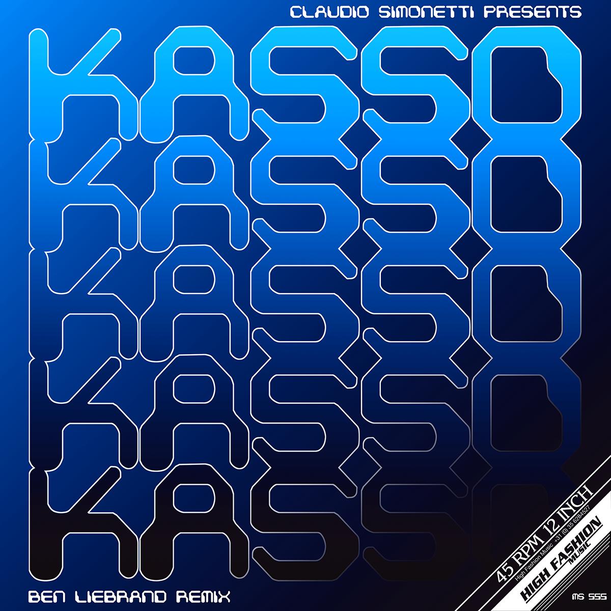KASSO (BEN LIEBRAND REMIXES) 12"