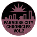 Paradise City Chronicles Vol.2