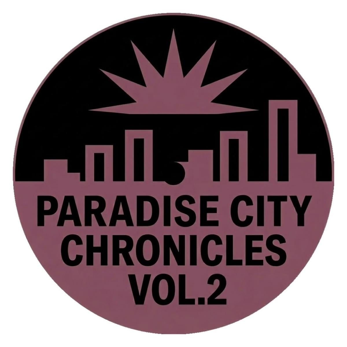 Paradise City Chronicles Vol.2