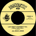 Last Night Changed... (7")