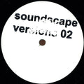 Soundscape Versions 02
